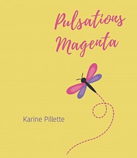 Recueil de poèmes : Pulsations Magenta